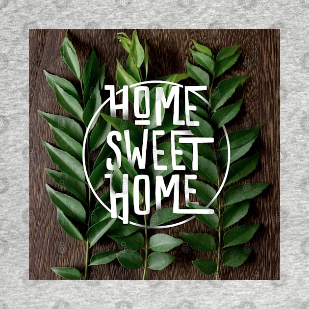 home sweet home by sober artwerk